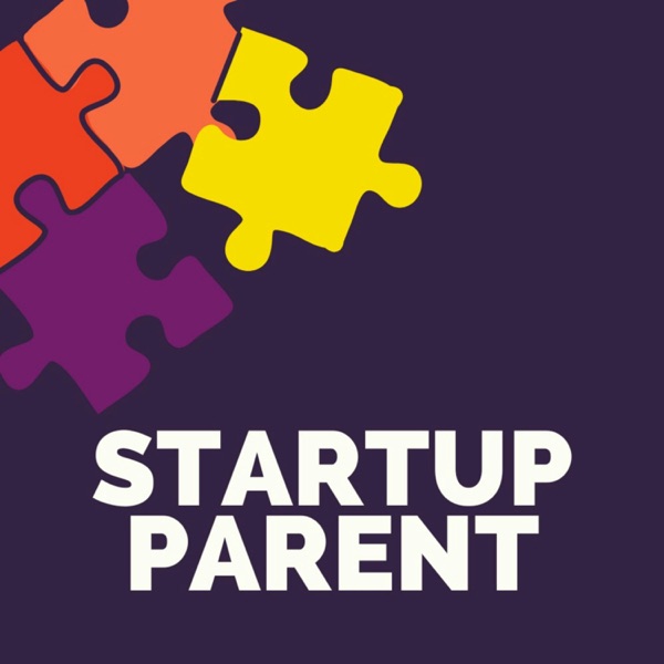 The Startup Parent Podcast cover art